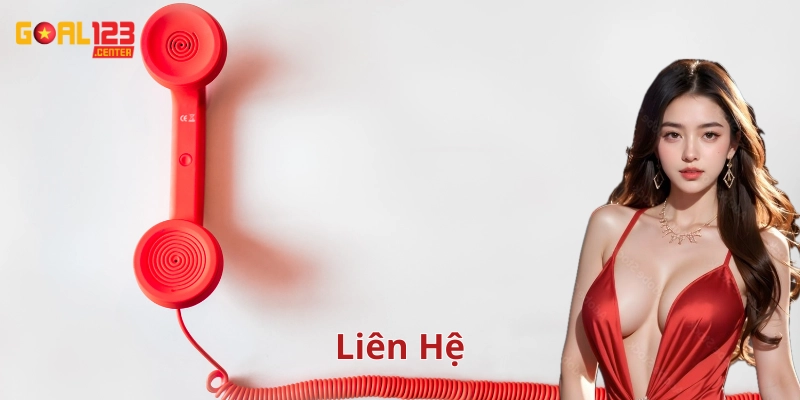 Liên Hệ Goal123 có những cách nào?