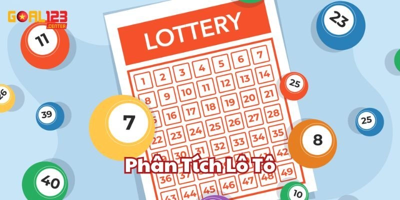 Phân Tích Lô Tô Goal123