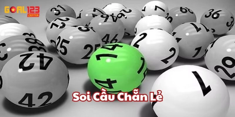 Soi Cầu Chẵn Lẻ Goal123